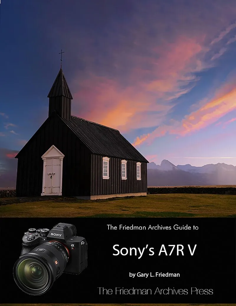 The Friedman Archives Guide to Sony's A7R V