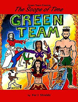 eBook (epub) Green Team Comics - The Scope of Time - Ebook de Far I Shields