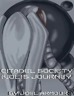 E-Book (epub) Citadel Society Ivoli's Journey von Joel Armour