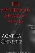 Kartonierter Einband The Mysterious Affair at Styles (Esprios Classics) von Agatha Christie