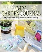 Kartonierter Einband My Garden Journal von Peter James