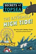 E-Book (epub) The Extremely High Tide! von Kir Fox, M. Shelley Coats