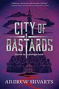 E-Book (epub) City of Bastards von Andrew Shvarts