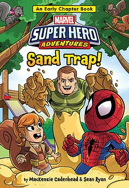 E-Book (epub) Marvel Super Hero Adventures: Sand Trap! von Mackenzie Cadenhead