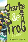 E-Book (epub) Charlie and Frog von Karen Kane
