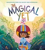 Fester Einband The Magical Yet von Angela; Alvarez, Lorena Diterlizzi