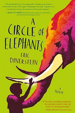 E-Book (epub) A Circle of Elephants von Eric Dinerstein