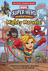 E-Book (epub) Marvel Super Hero Adventures: Mighty Marvels! von Mackenzie Cadenhead, Sean Ryan