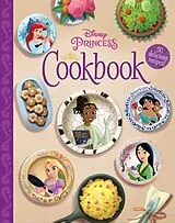 Fester Einband The Disney Princess Cookbook von Disney Books