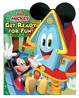 Reliure en carton indéchirable Mickey Mouse Funhouse: Get Ready for Fun! de Disney Books