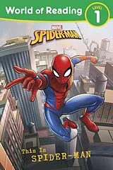 Kartonierter Einband World of Reading: This is SpiderMan von Marvel Press Book Group