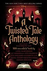 Fester Einband A Twisted Tale Anthology von Livia Blackburne, Liz Braswell, Jen Calonita