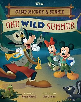 Livre Relié Camp Mickey and Minnie: One Wild Summer de Ryan March, Bret Iwan