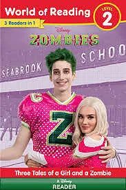 E-Book (epub) World of Reading: Disney Zombies: Three Tales of a Girl and a Zombie, Level 2 von Disney Books