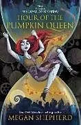 Fester Einband Hour of the Pumpkin Queen von Megan Shepherd