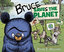 Livre Relié Bruce Saves the Planet de Ryan Higgins