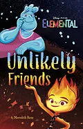 E-Book (epub) Disney/Pixar Elemental Unlikely Friends von Meredith Rusu