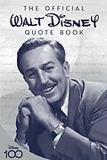 E-Book (epub) The Official Walt Disney Quote Book von Walter E. Disney