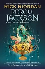 Broschiert Percy Jackson and the Olympians: The Chalice of the Gods von Rick Riordan