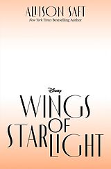 Fester Einband Wings of Starlight von Allison Saft