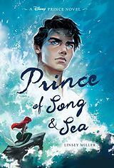 Couverture cartonnée Prince of Song & Sea de Linsey Miller