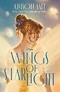 Kartonierter Einband Wings of Starlight von Allison Saft