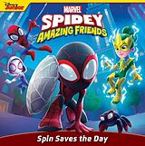 Couverture cartonnée Spidey and His Amazing Friends: Spin Saves the Day de Steve Behling, Tomatofarm Studio