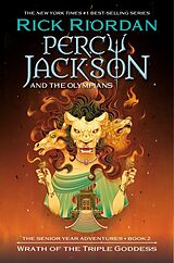 Poche format B Percy Jackson and the Olympians: Wrath of the Triple Goddess von Rick Riordan
