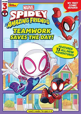 E-Book (epub) Spidey and His Amazing Friends: Teamwork Saves the Day! von Marvel Press Book Group