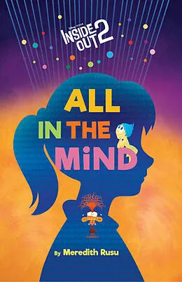 E-Book (epub) Disney/Pixar Inside Out 2: All in the Mind von Meredith Rusu