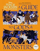Fester Einband Percy Jackson and the Olympians: A Guide to Gods & Monsters von Peters True Stephanie, Ducci André