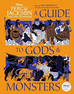 Livre Relié Percy Jackson and the Olympians: A Guide to Gods & Monsters de DISNEY BOOK GROUP