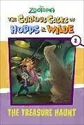 Kartonierter Einband The Curious Cases of Hopps & Wilde #2: The Treasure Haunt (Disney Zootopia) von DISNEY BOOK GROUP