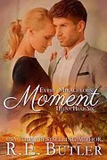 E-Book (epub) Every Miraculous Moment (Hyena Heat Six) von R. E. Butler