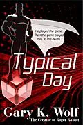 E-Book (epub) Typical Day von Gary K. Wolf