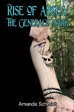 E-Book (epub) Rise of Ansea: The General's Mark von Amanda Schmidt