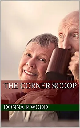 E-Book (epub) The Corner Scoop von Donna R. Wood
