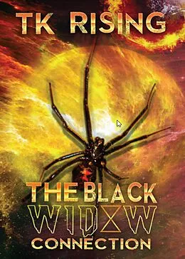 E-Book (epub) The Black Widow Connection von Tk Rising