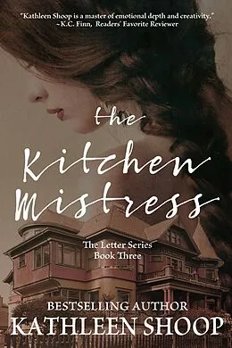 E-Book (epub) The Kitchen Mistress von Kathleen Shoop