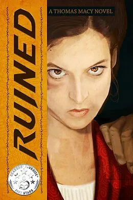 E-Book (epub) Ruined (Fury, #2) von Thomas Macy