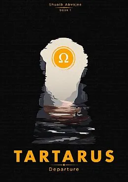 E-Book (epub) Tartarus Book 1-Departure von Shuaib Abvajee
