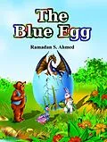 E-Book (epub) The Blue Egg von Ramadan Ahmed