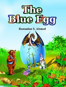 E-Book (epub) The Blue Egg von Ramadan Ahmed