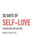 E-Book (epub) 30 Days of Self-Love - a workshop for gay men. von Stephan Dahl