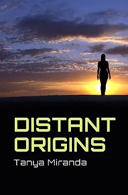 E-Book (epub) Distant Origins von Tanya Miranda