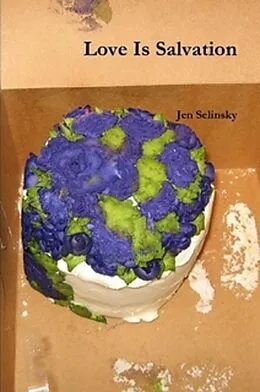 E-Book (epub) Love Is Salvation von Jen Selinsky