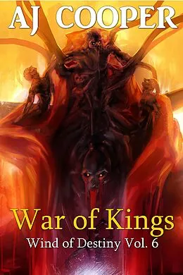 E-Book (epub) War of Kings (Wind of Destiny, #6) von Aj Cooper