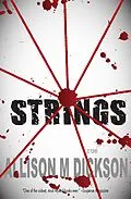 E-Book (epub) Strings von Allison M. Dickson