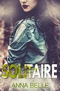 E-Book (epub) Solitaire von Anna Belle