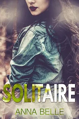 E-Book (epub) Solitaire von Anna Belle